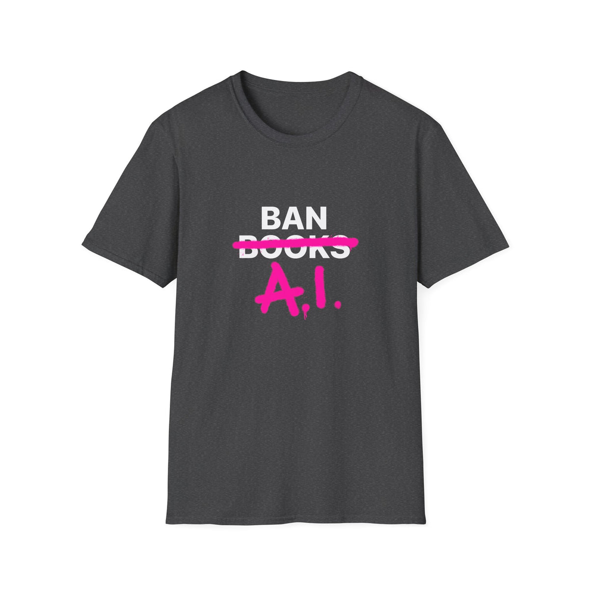 Ban AI not Books Unisex Softstyle T-Shirt