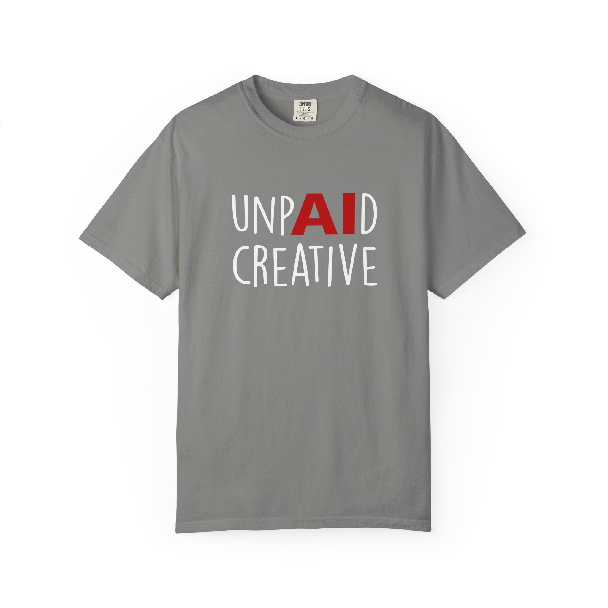 Anti-AI Unisex Garment-Dyed Tee For Creatives