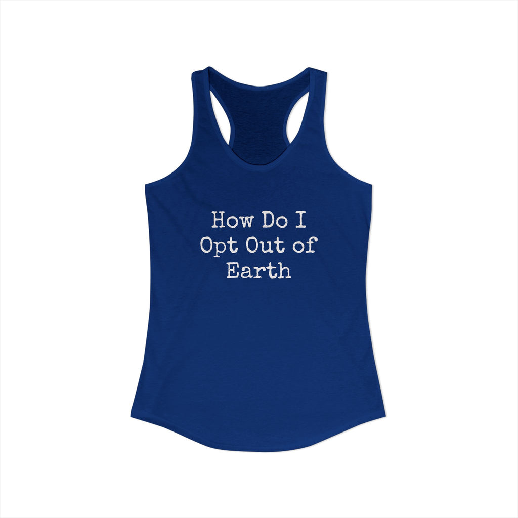 Opt Out Women's Racerback Tank