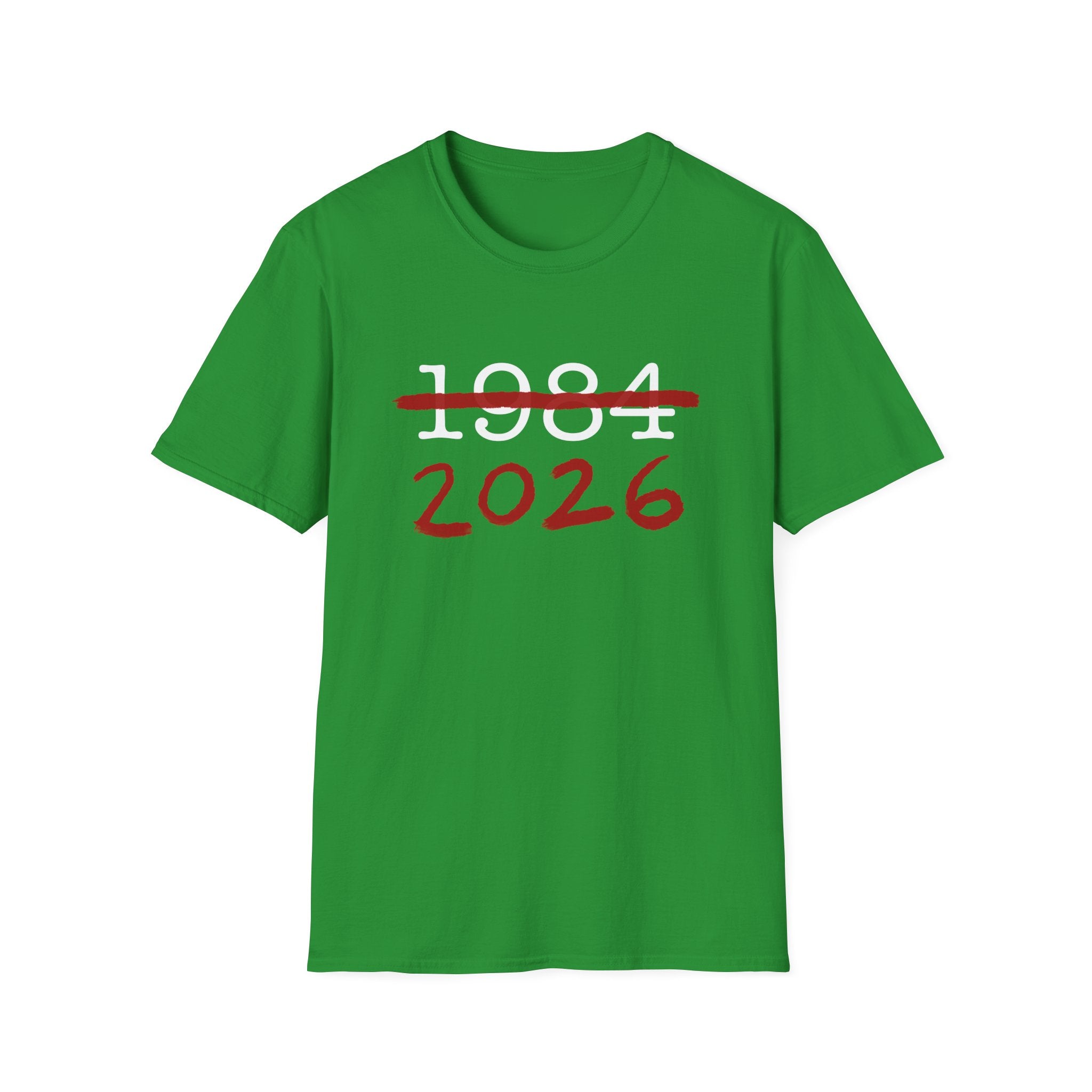 1984 2026 Orwell-Style Anti AI Surveillance Unisex Softstyle T-Shirt