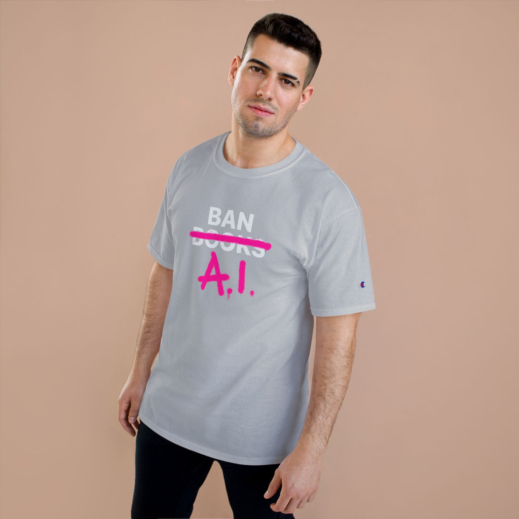 Ban AI Champion T-Shirt