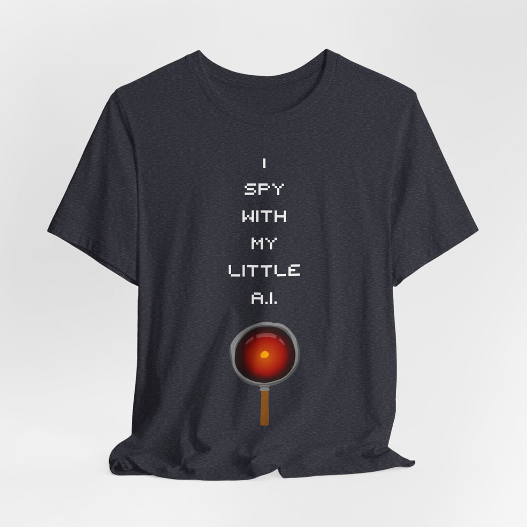 I Spy Anti Surveillance Unisex Jersey Short Sleeve Tee