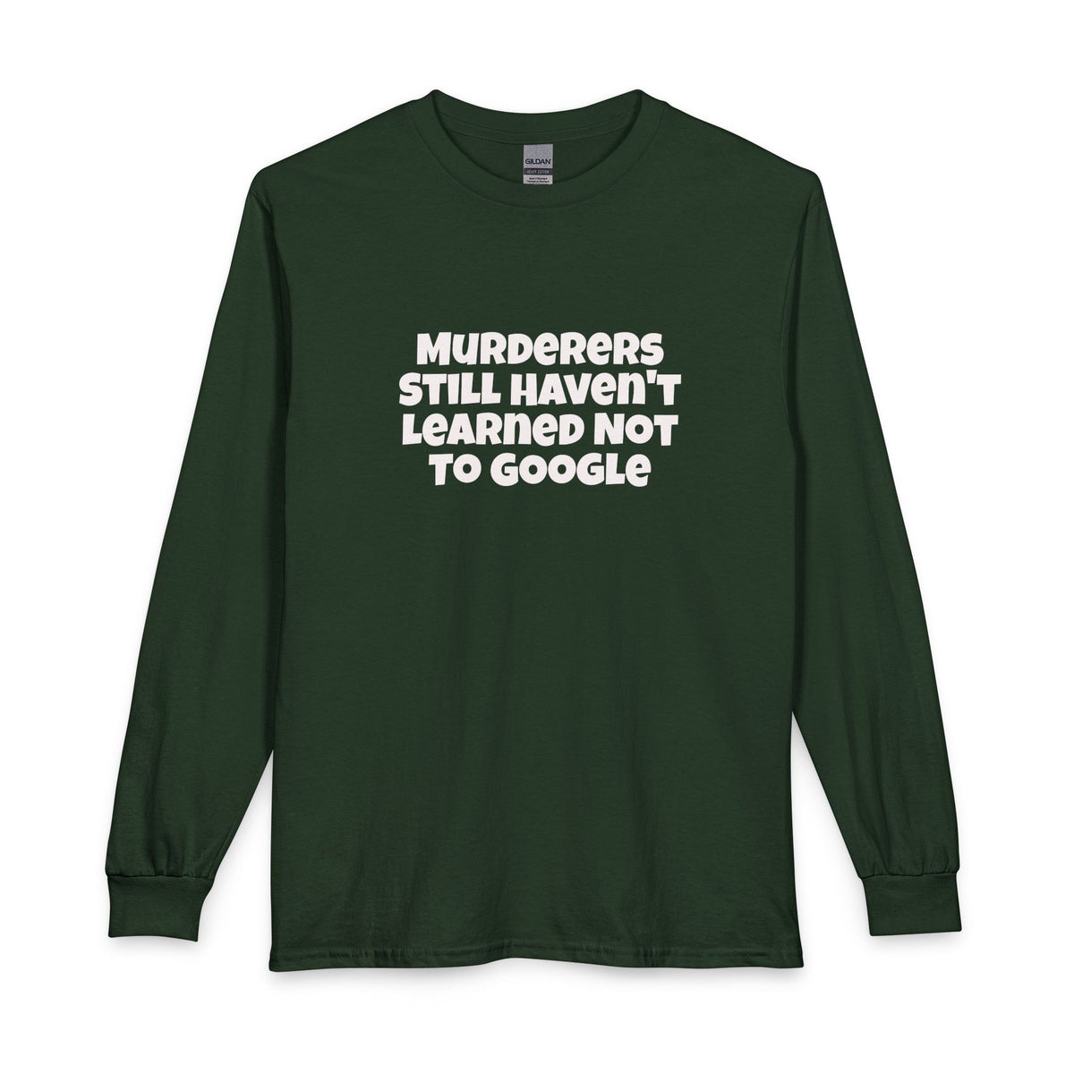 Google Crime Unisex Long Sleeve T-Shirt