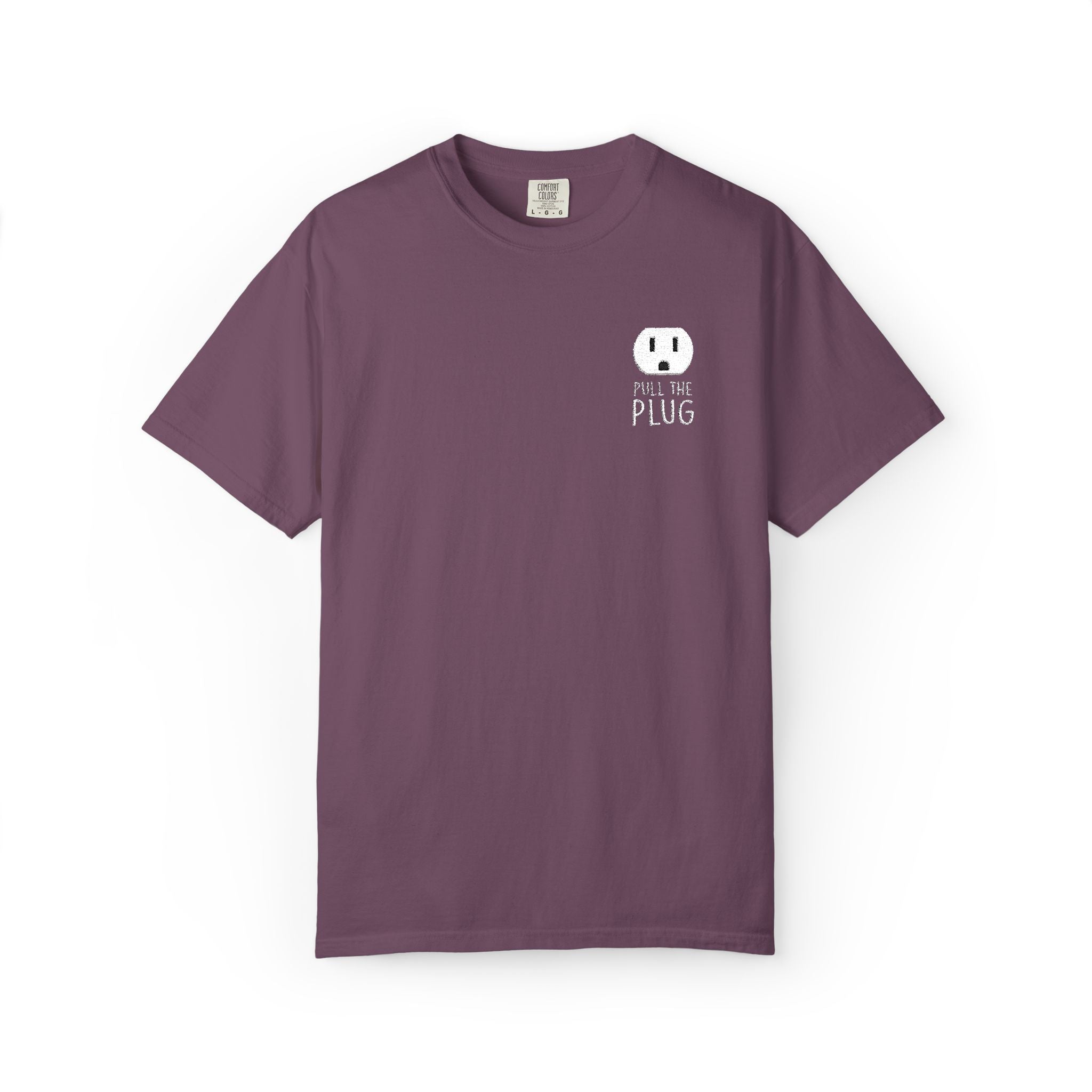 Pull The Plug Unisex T-shirt Pocket Design
