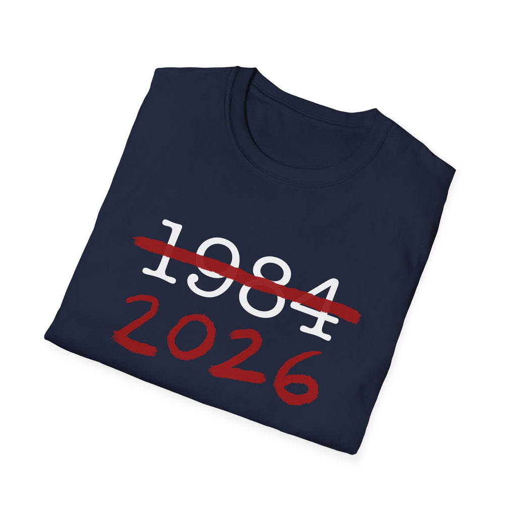 1984 2026 Orwell-Style Anti AI Surveillance Unisex Softstyle T-Shirt