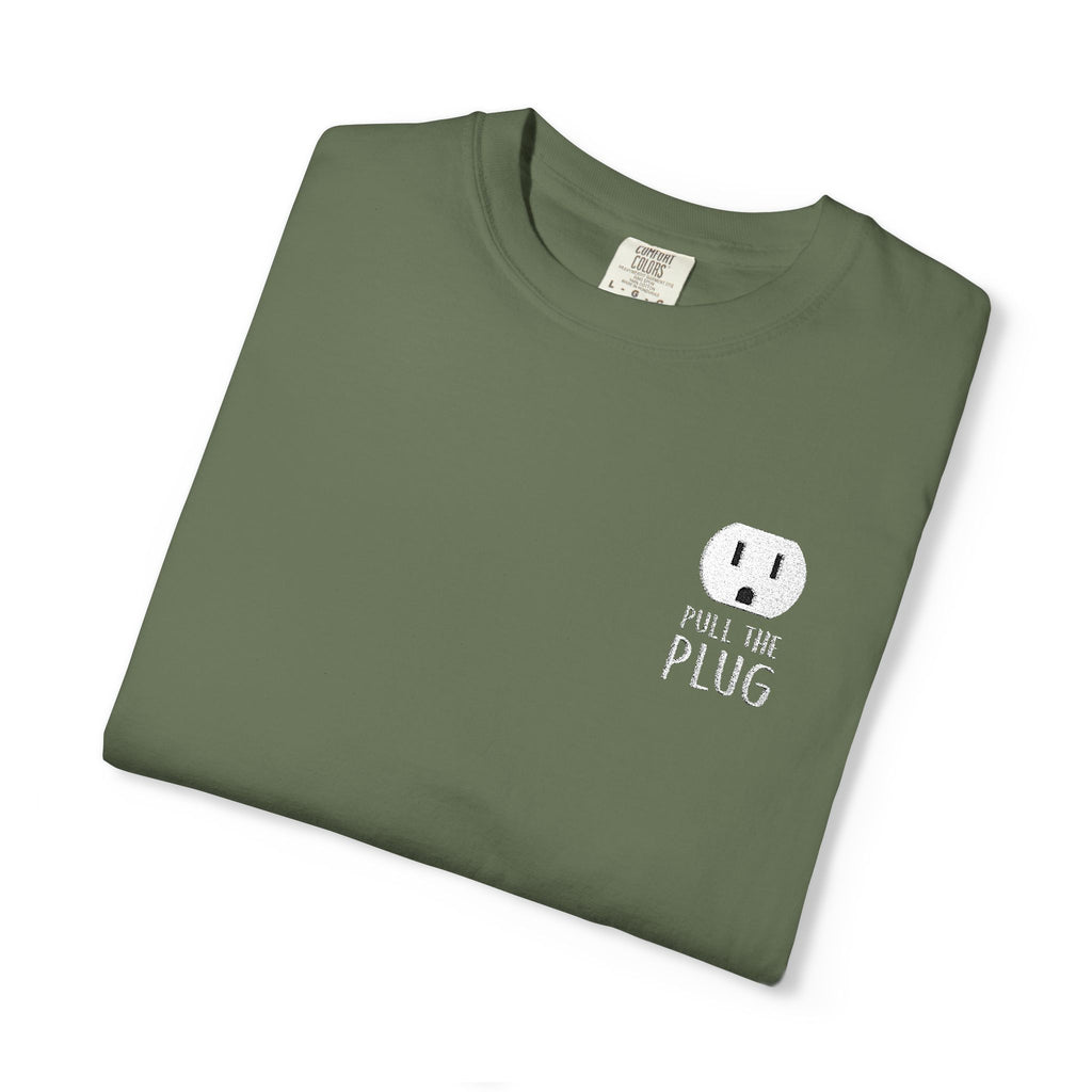 Pull The Plug Unisex T-shirt Pocket Design