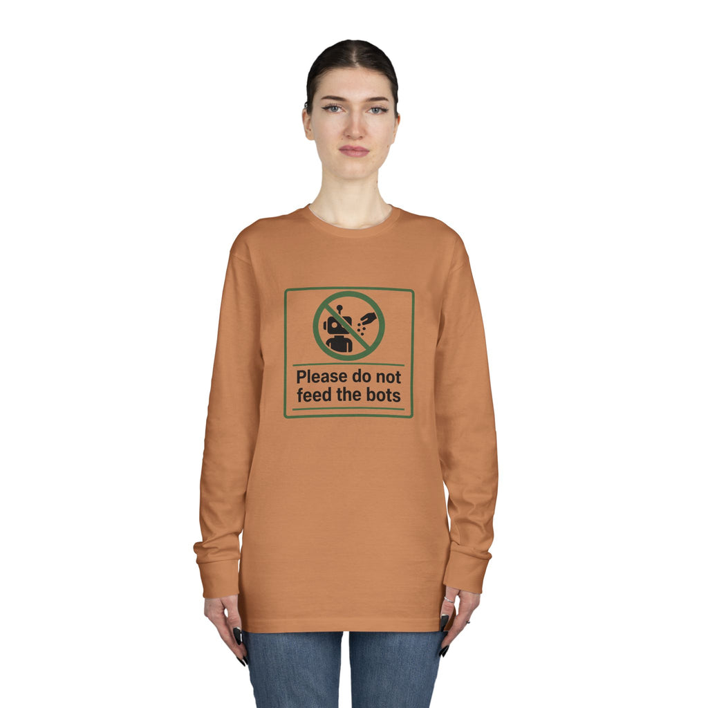 Do Not Feed The Bots Long Sleeve Crewneck Tee