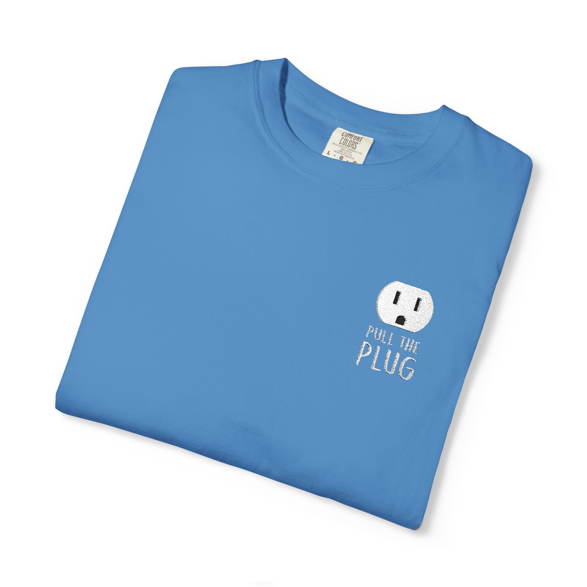 Pull The Plug Unisex T-shirt Pocket Design