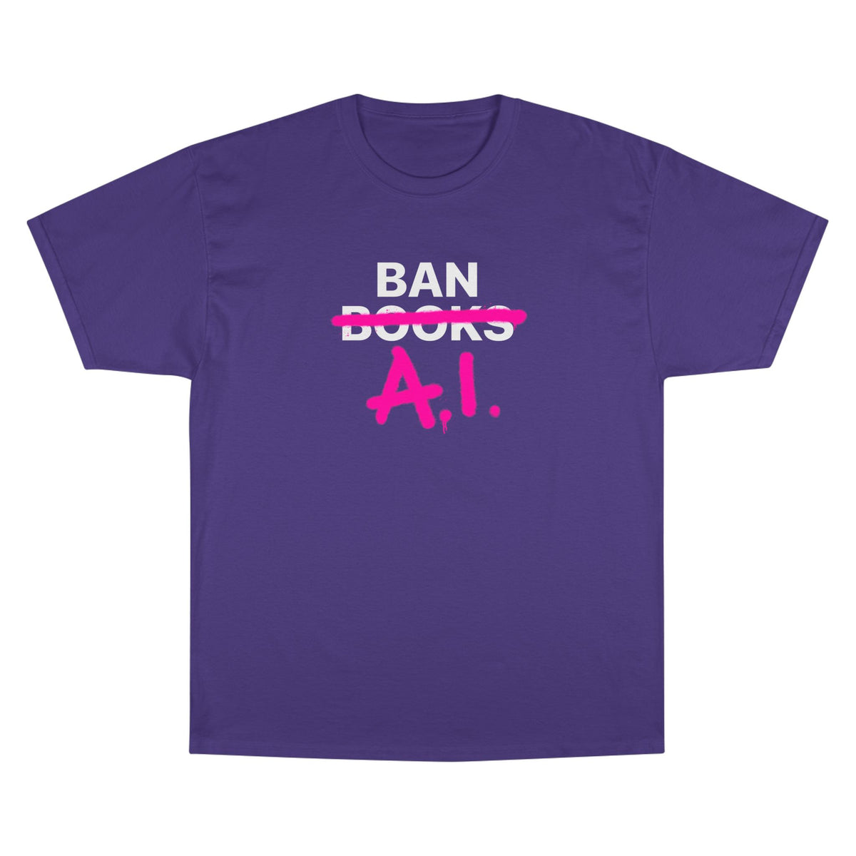 Ban AI Champion T-Shirt
