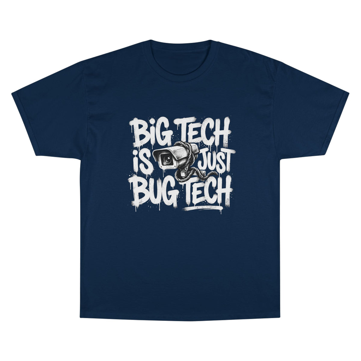Big Tech Spy Surveillance Champion T-Shirt