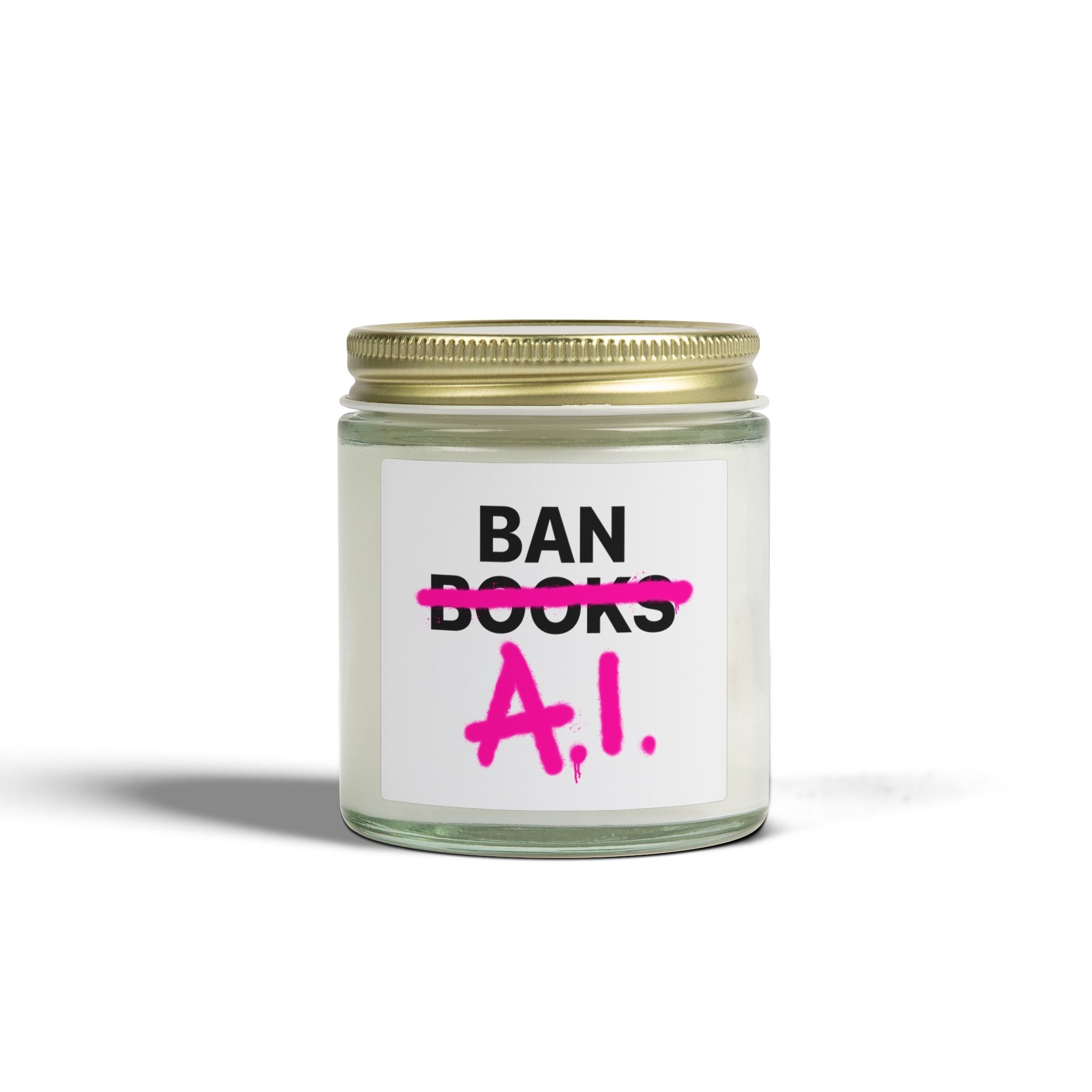 Ban AI not Books Scented Candle, 4oz