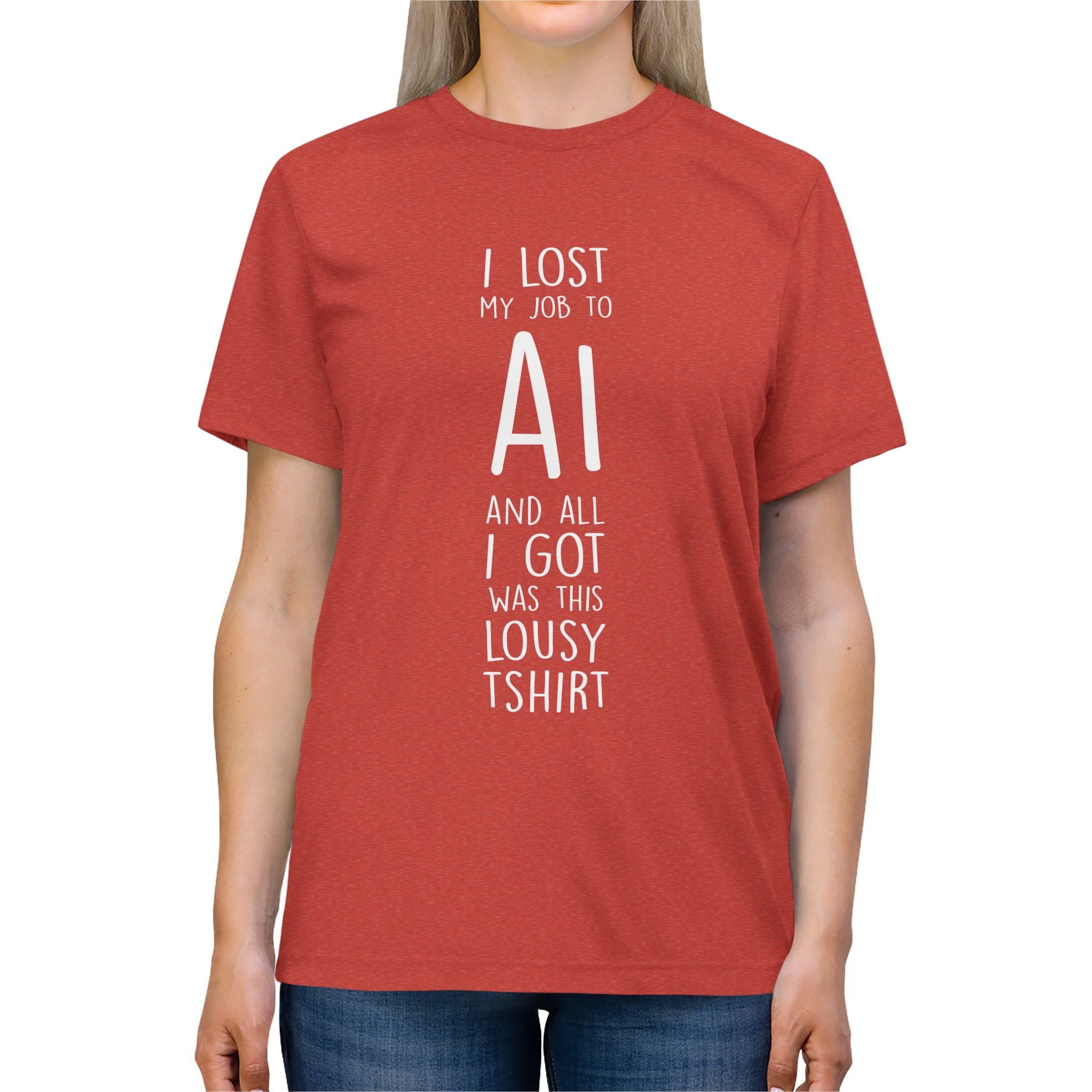 Lost Job to AI T-Shirt