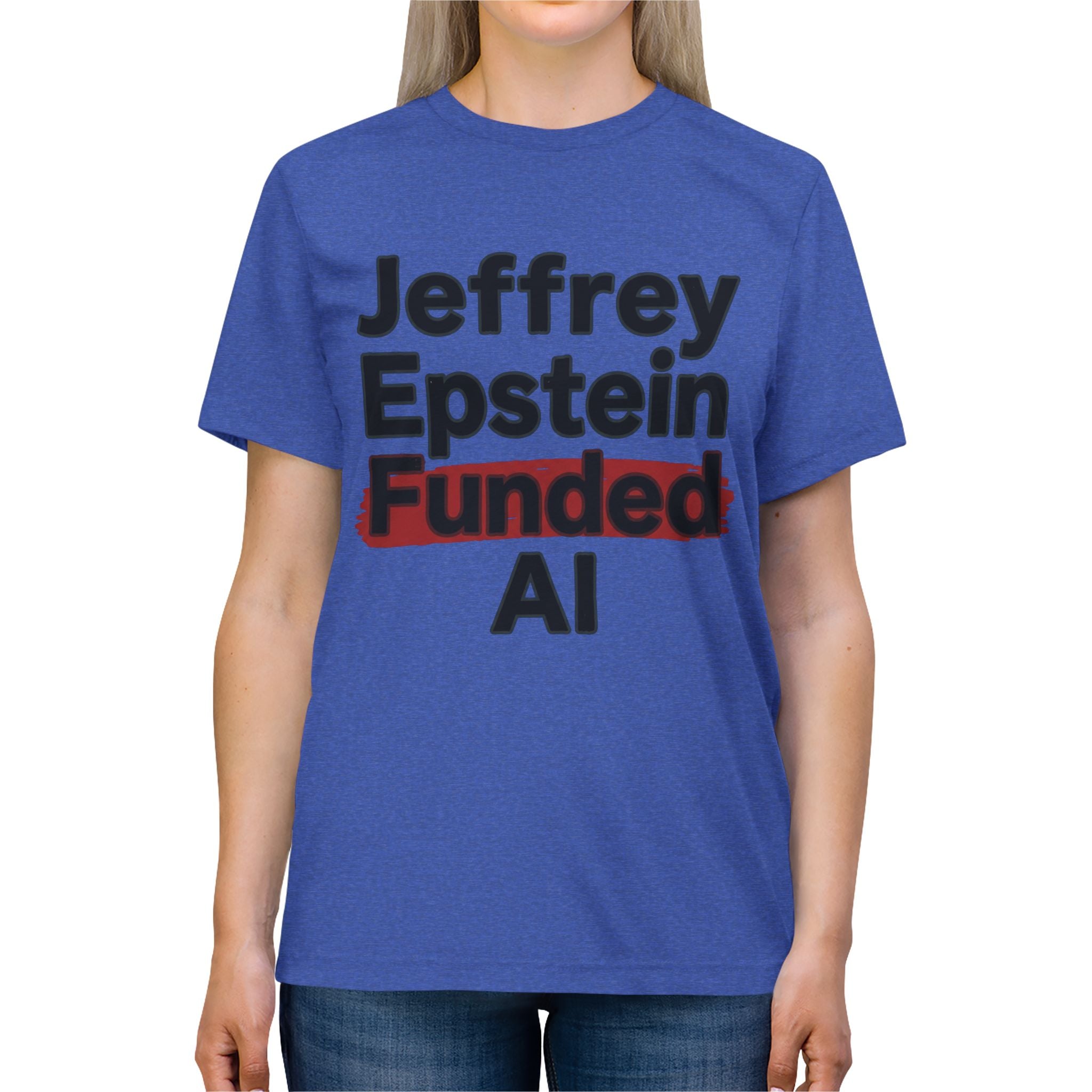 Epstein AI Unisex Triblend Tee Additional Colors