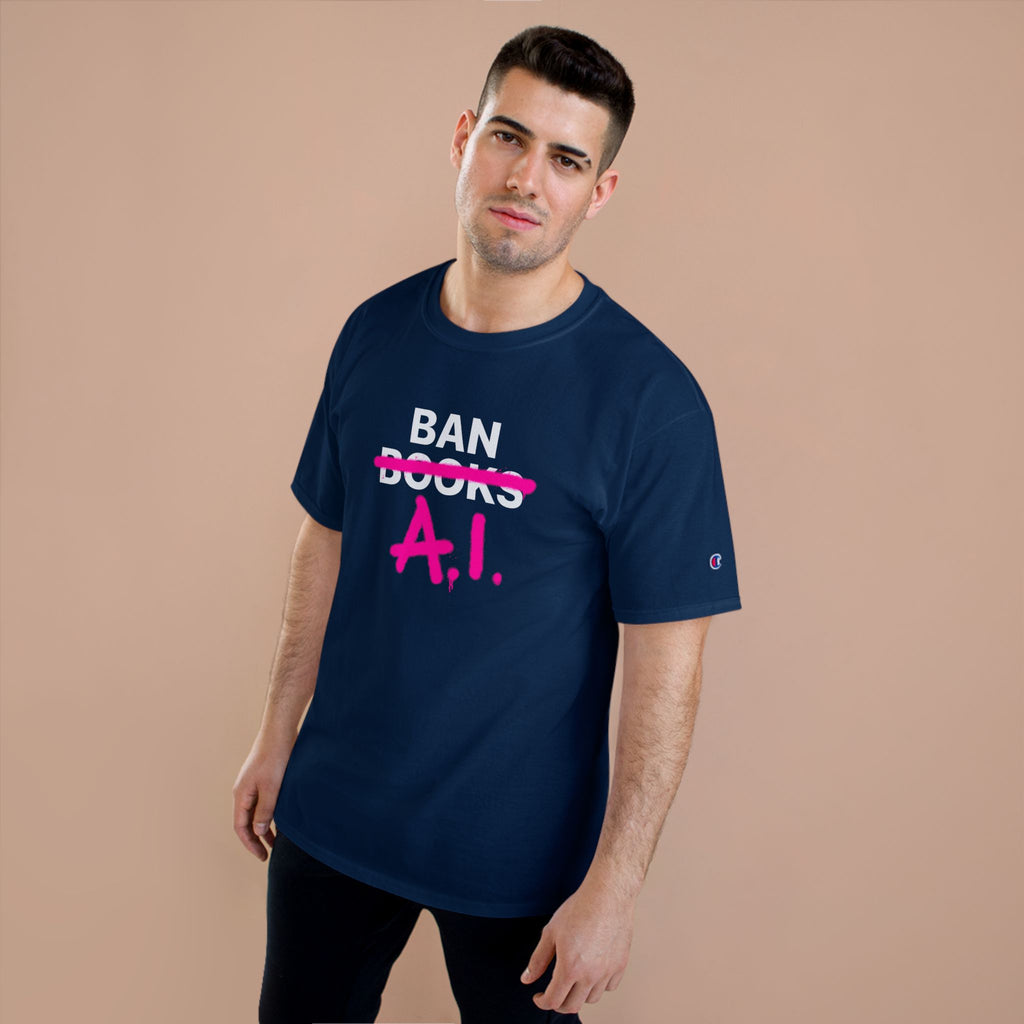 Ban AI Champion T-Shirt