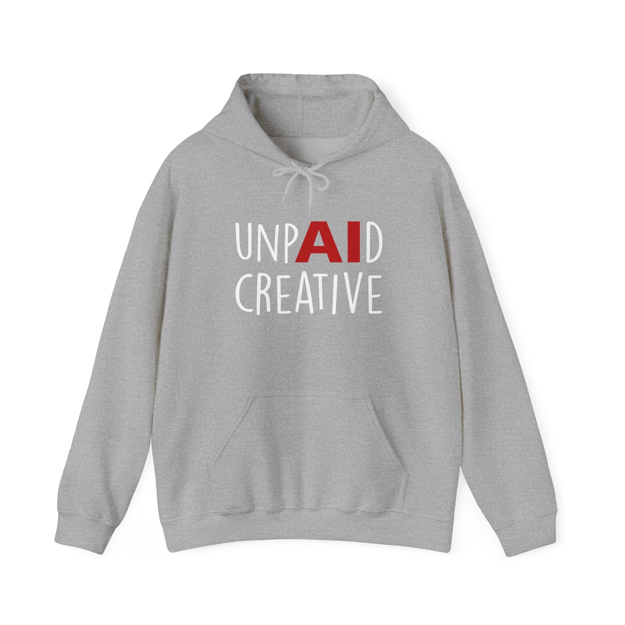 UnpAId Creative No AI Unisex Hooded Sweatshirt